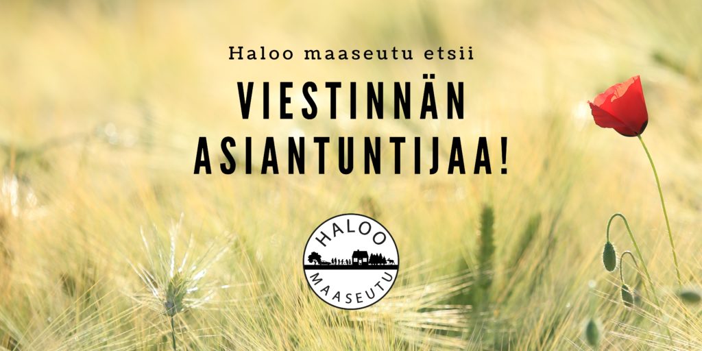 Haloo maaseutuun etsitään viestinnän asiantuntijaa 